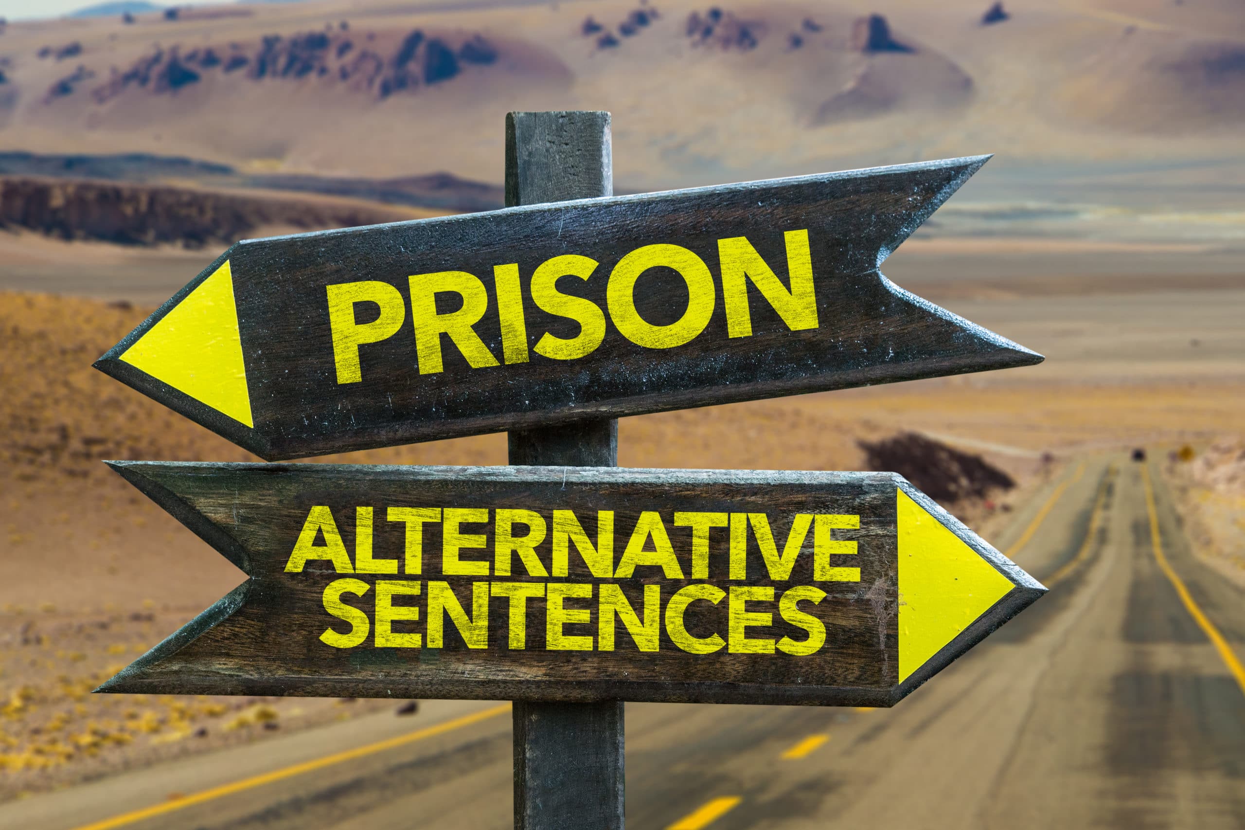 prison or alternative sentencing